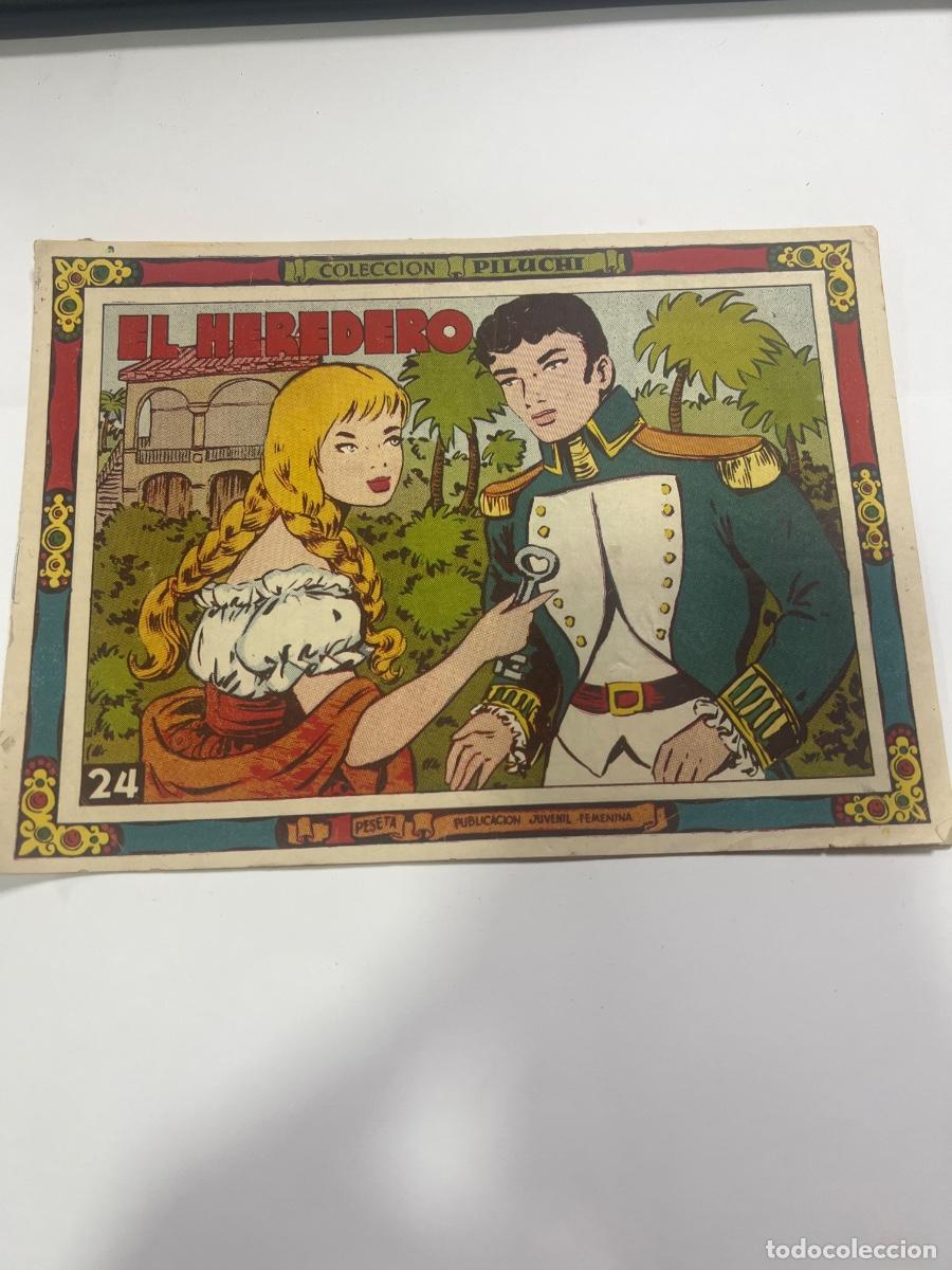 Tebeos: EL HEREDERO. COLECCI&Oacute;N PILUCHI. PUBLICACI&Oacute;N JUVENIL FEMENINA. EDICIONES HISPANO AMERICANA