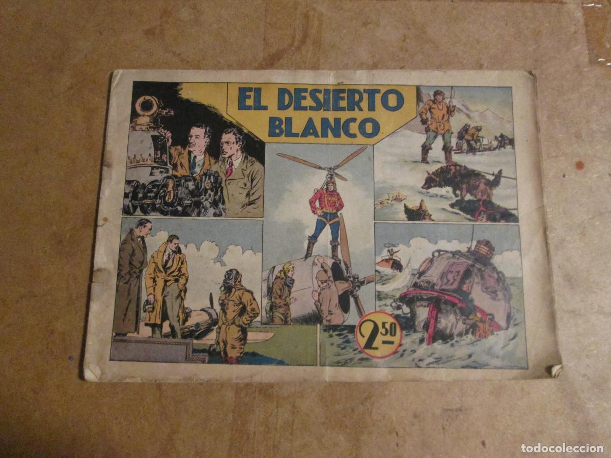 Tebeos: Las grandes aventuras n&ordm; 1, el desierto blanco, original hispano americana 1942