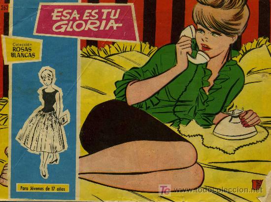 Livros de Banda Desenhada: COLECCI&Oacute;N ROSAS BLANCAS - Esa es tu Gloria, N&ordm; 262