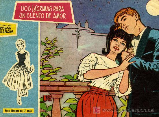 Livros de Banda Desenhada: COLECCI&Oacute;N ROSAS BLANCAS - Dos l&aacute;grimas para un cuento de amor, N&ordm; 267
