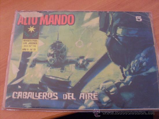 BDs: ALTO MANDO N&ordm; 21 ( ORIGINAL ED. IBERO MUNDIAL )  ( S4)