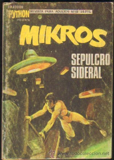 Tebeos: COLECCION PYTHON PRESENTA: MIKROS. N&ordm;19: SEPULCRO SIDERAL (A-COMIC-1226) - Foto 1