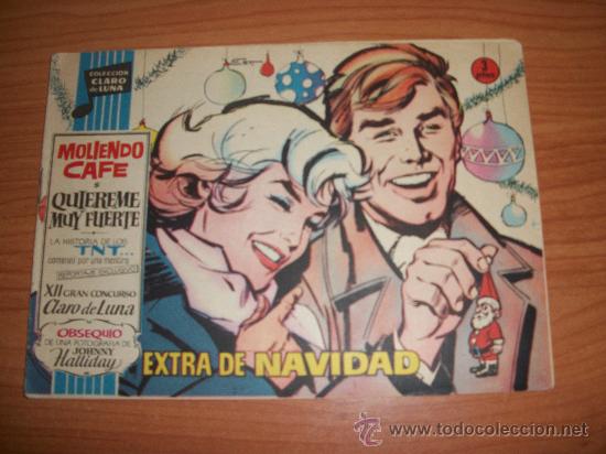 Tebeos: CLARO DE LUNA EXTRA DE NAVIDAD 1962 IBERO MUNDIAL ORIGINAL