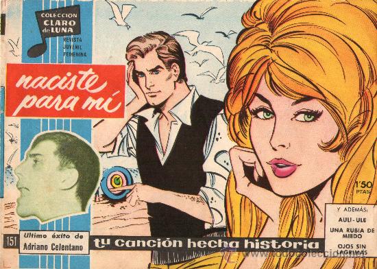 Livros de Banda Desenhada: CLARO DE LUNA - N&ordm; 151 - &rdquo;NACISTE PARA M&Iacute;&rdquo; - IBERO MUNDIAL - ORIGINAL - A&Ntilde;O 1959.