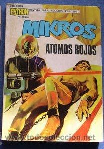 Tebeos: COLECCI&Oacute;N PYTHON : MIKROS n&ordm;20: ATOMOS ROJOS ( muy dif&iacute;cil) taco. BE - Foto 1
