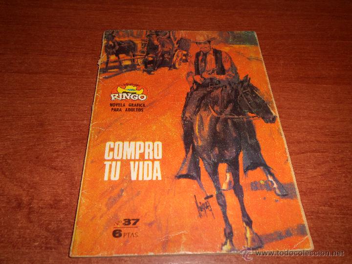 Tebeos: COMIC COLECCI&Oacute;N RINGO N&ordm; 37 COMPRO TU VIDA (ORIGINAL DE 1966) - Foto 1