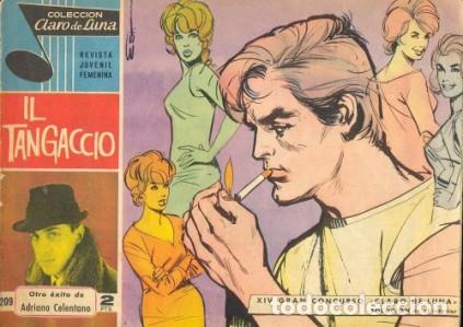 Tebeos: CLARO DE LUNA-IMDE- N&ordm; 209 -IL TANGACCIO-1963-ADRIANO CELENTANO-G&Oacute;MEZ ESTEBAN-BUENO-DIF&Iacute;CIL-3913