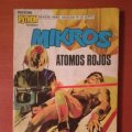 Lote 313943263: MIKROS ATOMOS ROJOS Nº 20 de PYTHON IBERO MUNDIAL DE EDICIONES