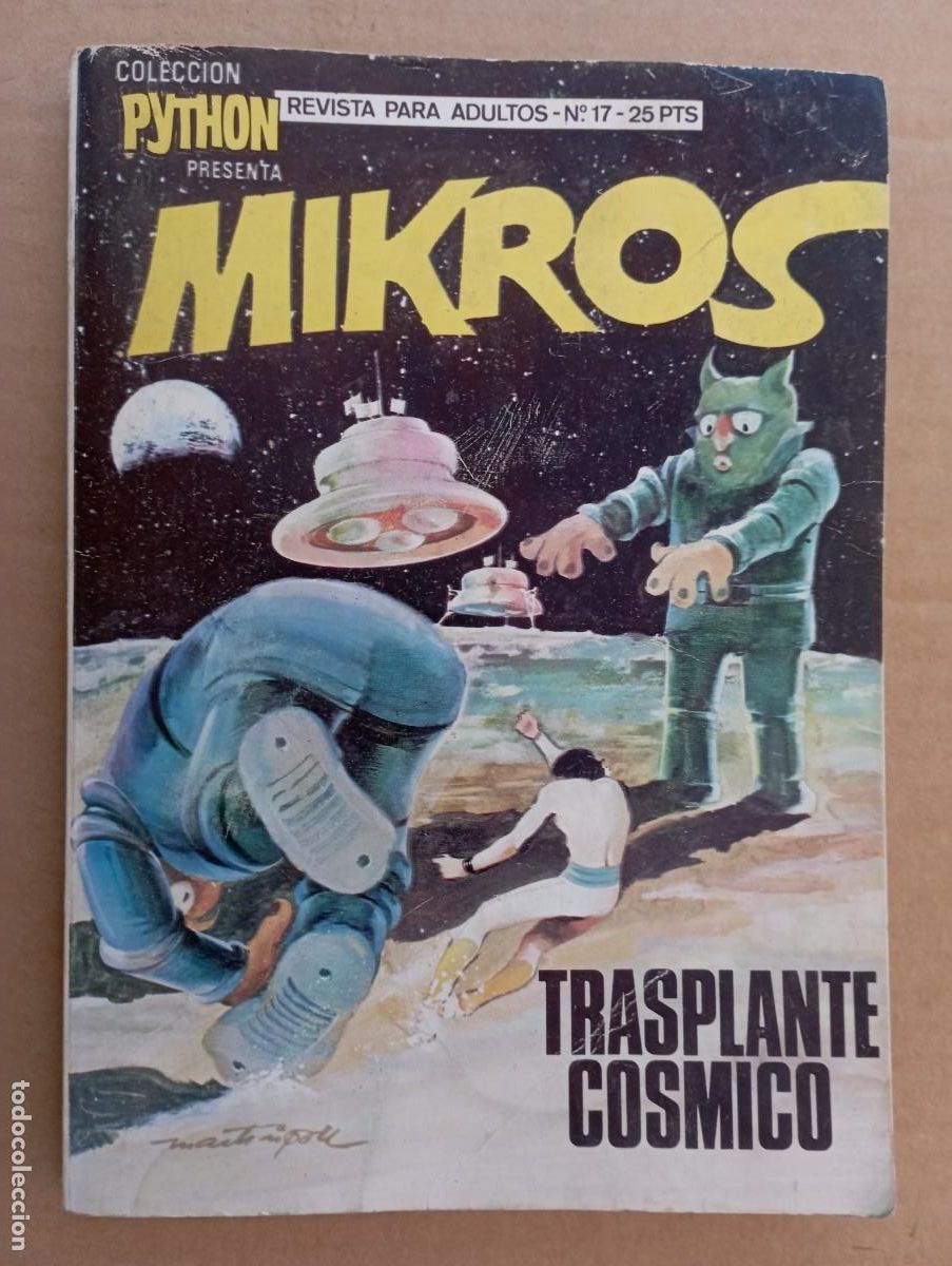 Tebeos: MIKROS N&ordm; 17 - COLECCI&Oacute;N PYTHON PRESENTA: - TRANSPLANTE C&Oacute;SMICO - Foto 5