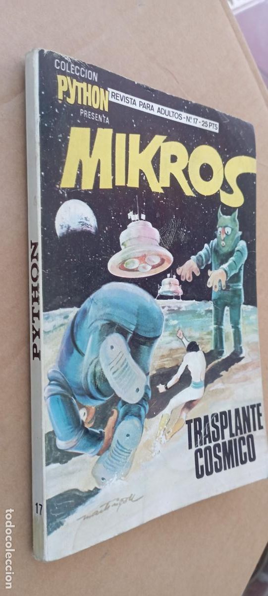 Tebeos: MIKROS N&ordm; 17 - COLECCI&Oacute;N PYTHON PRESENTA: - TRANSPLANTE C&Oacute;SMICO - Foto 7