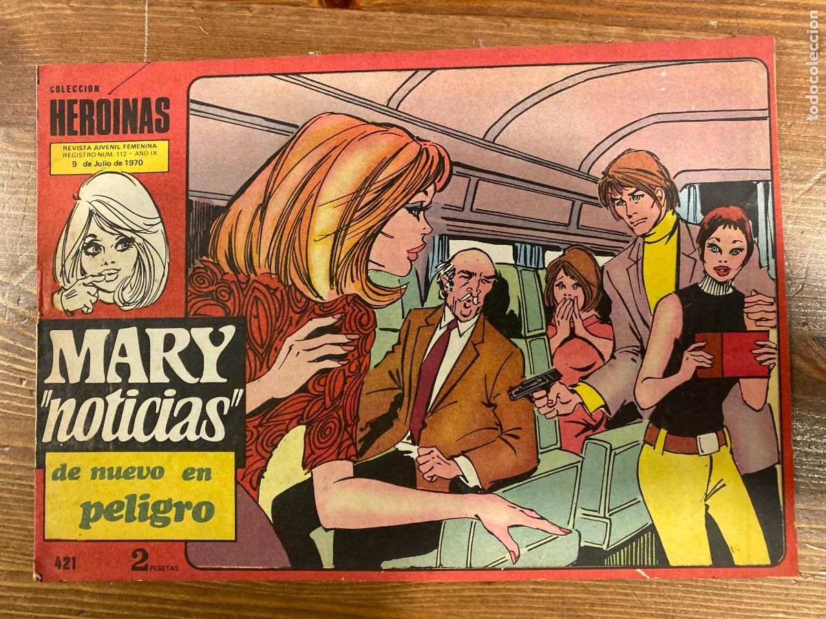 Tebeos: COLECCION HEROINAS . MARY NOTICIAS 421 MIREILLE MATHIEU