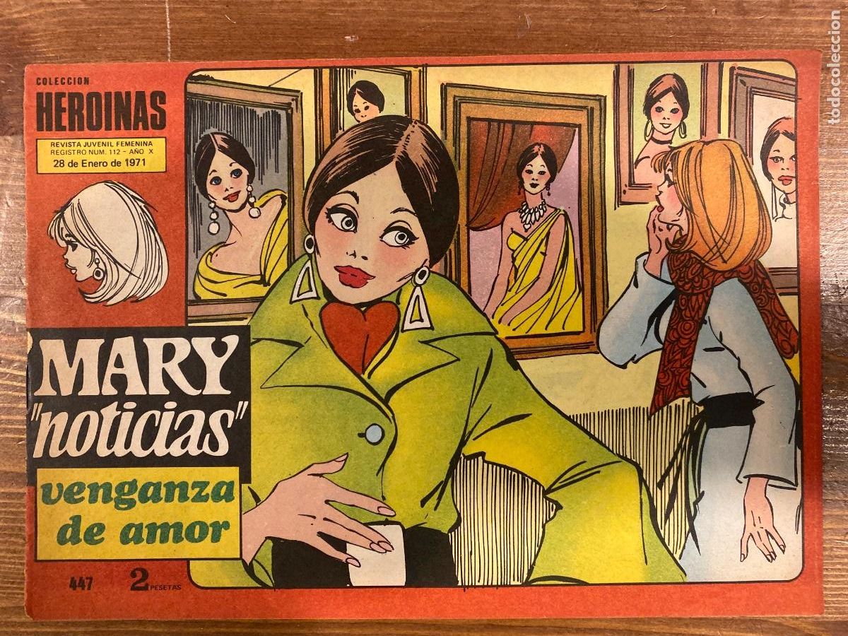 Tebeos: COLECCION HEROINAS . MARY NOTICIAS 447 ENCARNITA POLO