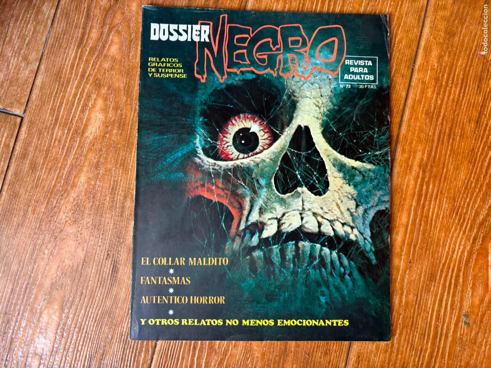 Tebeos: DOSSIER NEGRO N&ordm; 73 EDITORIAL IBERO MUNDIAL