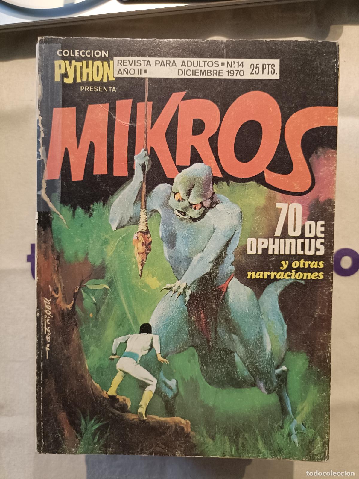 Tebeos: Python presenta Mikros - 70 de Ophincus, n&ordm; 14 - Ibero Mundial Ediciones 1970 (Ciencia Ficci&oacute;n)