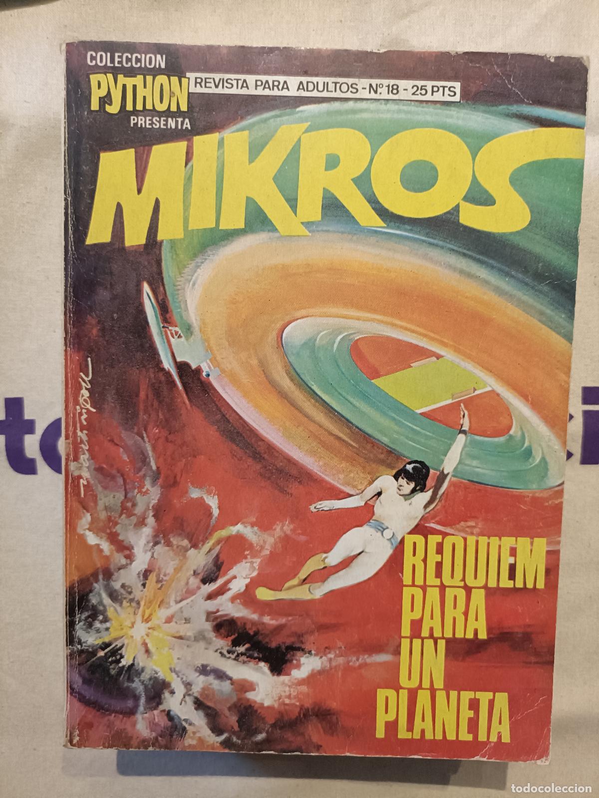 Tebeos: Python presenta Mikros - Requiem para un planeta, n&ordm; 18 - 1970 (Ciencia Ficci&oacute;n)
