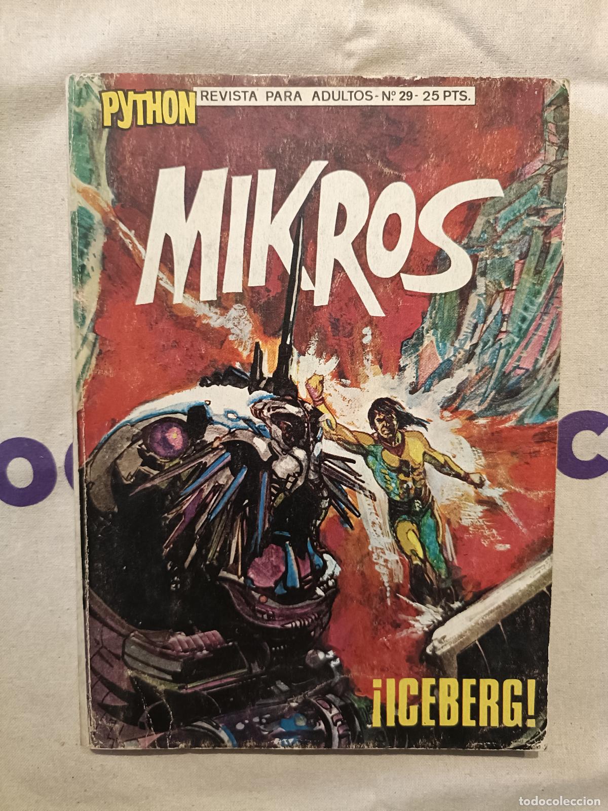 Tebeos: Python presenta Mikros - &iexcl;Iceberg!, n&ordm; 29 - Ibero Mundial Ediciones 1970 (Ciencia Ficci&oacute;n)