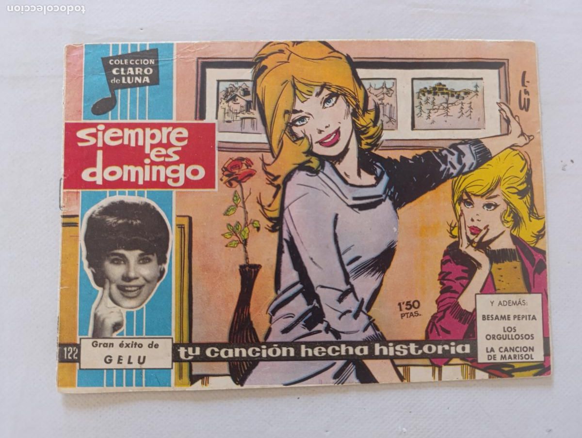Tebeos: COLECCION CLARO DE LUNA N&ordm; 122 - SIEMPRE ES DOMINGO - TU CANCION HECHA HISTORIA - IBERO MUNDIAL (HV)