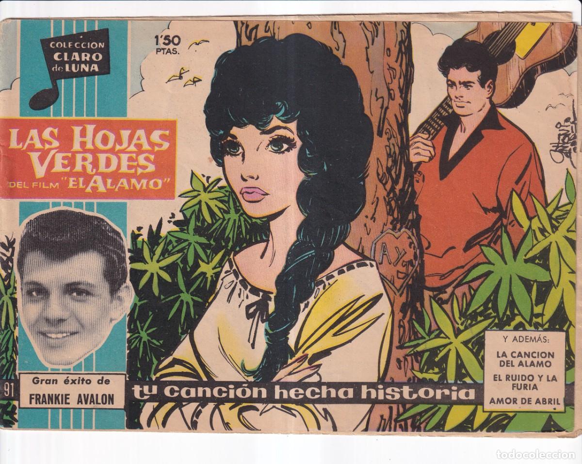Tebeos: CLARO DE LUNA : NUMERO 91 , LAS HOJAS VERDES