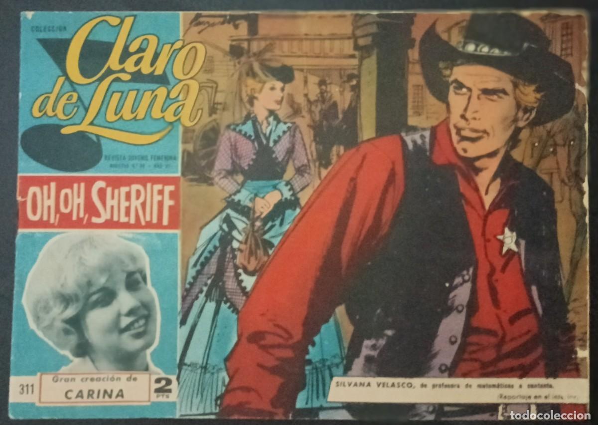 Tebeos: CLARO DE LUNA-IMDE- N&ordm; 311- KARINA-OH, OH SHERIFF-1965-GRAN G&Oacute;MEZ ESTEBAN-CORRECTO-DIF&Iacute;CIL-LEAN-1749