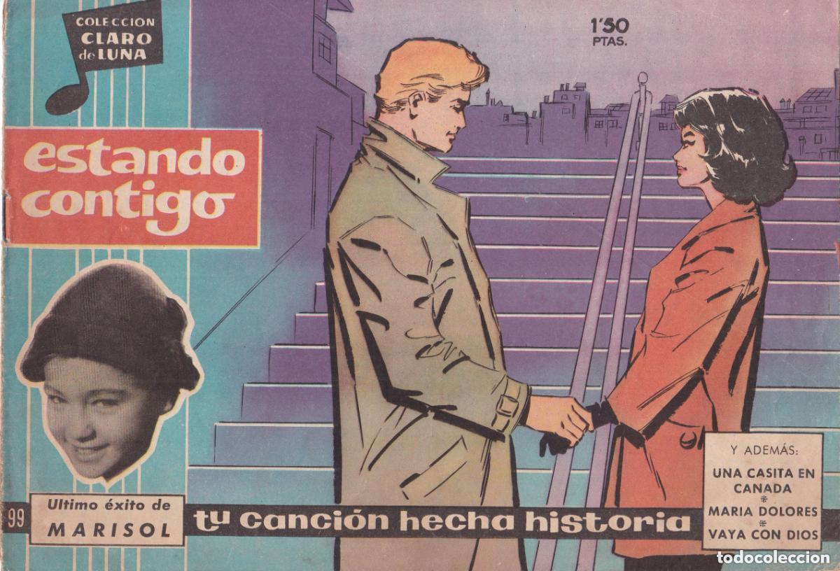 Tebeos: ESTANDO CONTIGO / COLECCI&Oacute;N CLARO DE LUNA N&ordm;99 / MARISOL / A&Ntilde;O 1961