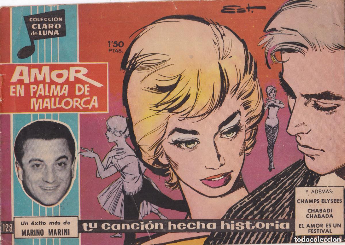Comics: AMOR EN PALMA DE MALLORCA / COLECCI&Oacute;N CLARO DE LUNA N&ordm;128 / MARINO MARINI / A&Ntilde;O 1960