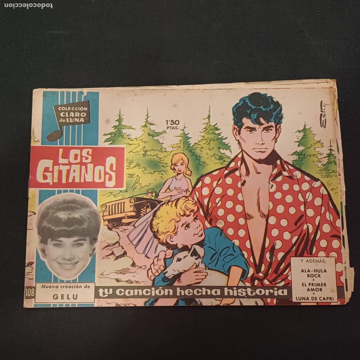 Tebeos: COLECCION CLARO DE LUNA/LOS GITANOS/GELU/N&ordm;108.