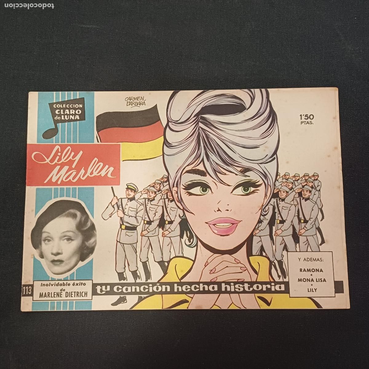 Tebeos: COLECCION CLARO DE LUNA/LILI MARLEN/MARLENE DIETRICH/N&ordm;113.