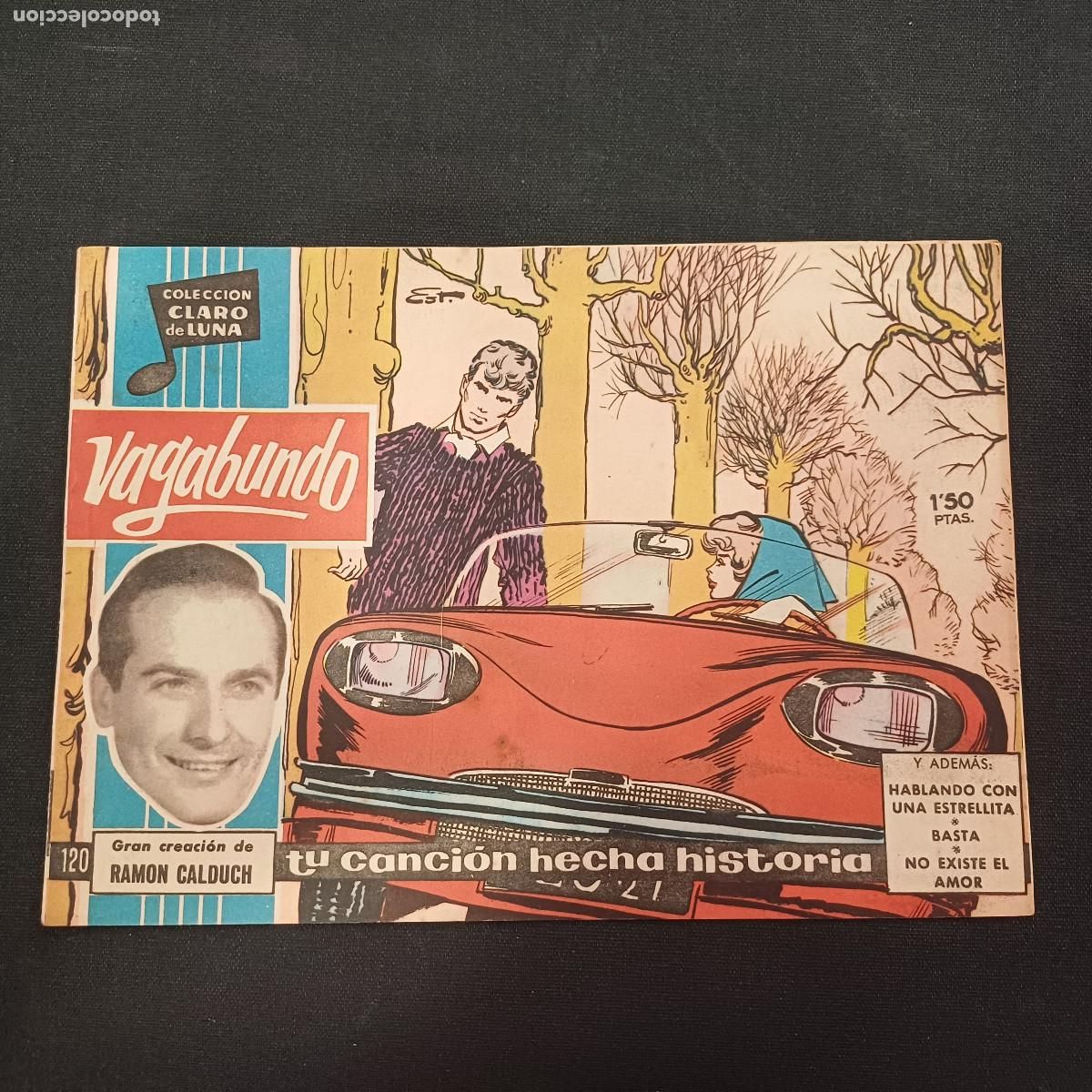 Giornalini: COLECCION CLARO DE LUNA/VAGABUNDO/RAMON CALDUCH/N&ordm;120.