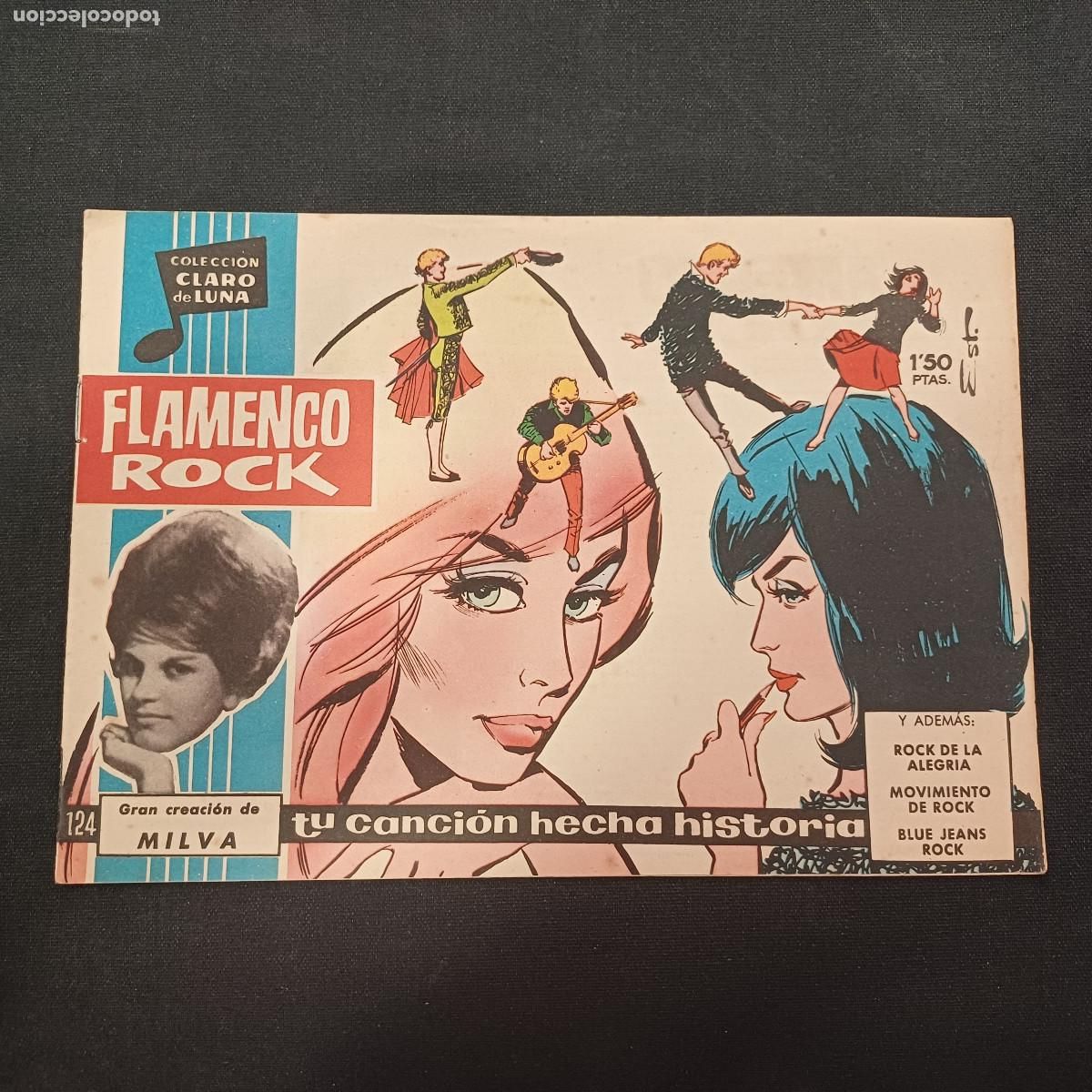 Tebeos: COLECCION CLARO DE LUNA/FLAMENCO ROCK/MILVA/N&ordm;124.