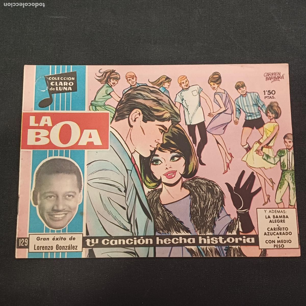 Tebeos: COLECCION CLARO DE LUNA/LA BOA/LORENZO GONZALEZ/N&ordm;129.