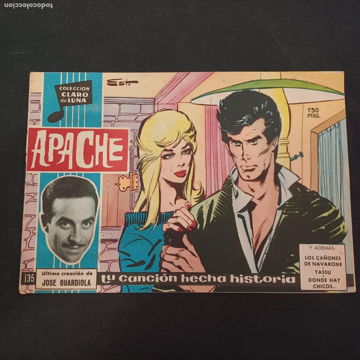 Tebeos: COLECCION CLARO DE LUNA/APACHE/JOSE GUARDIOLA/N&ordm;135.