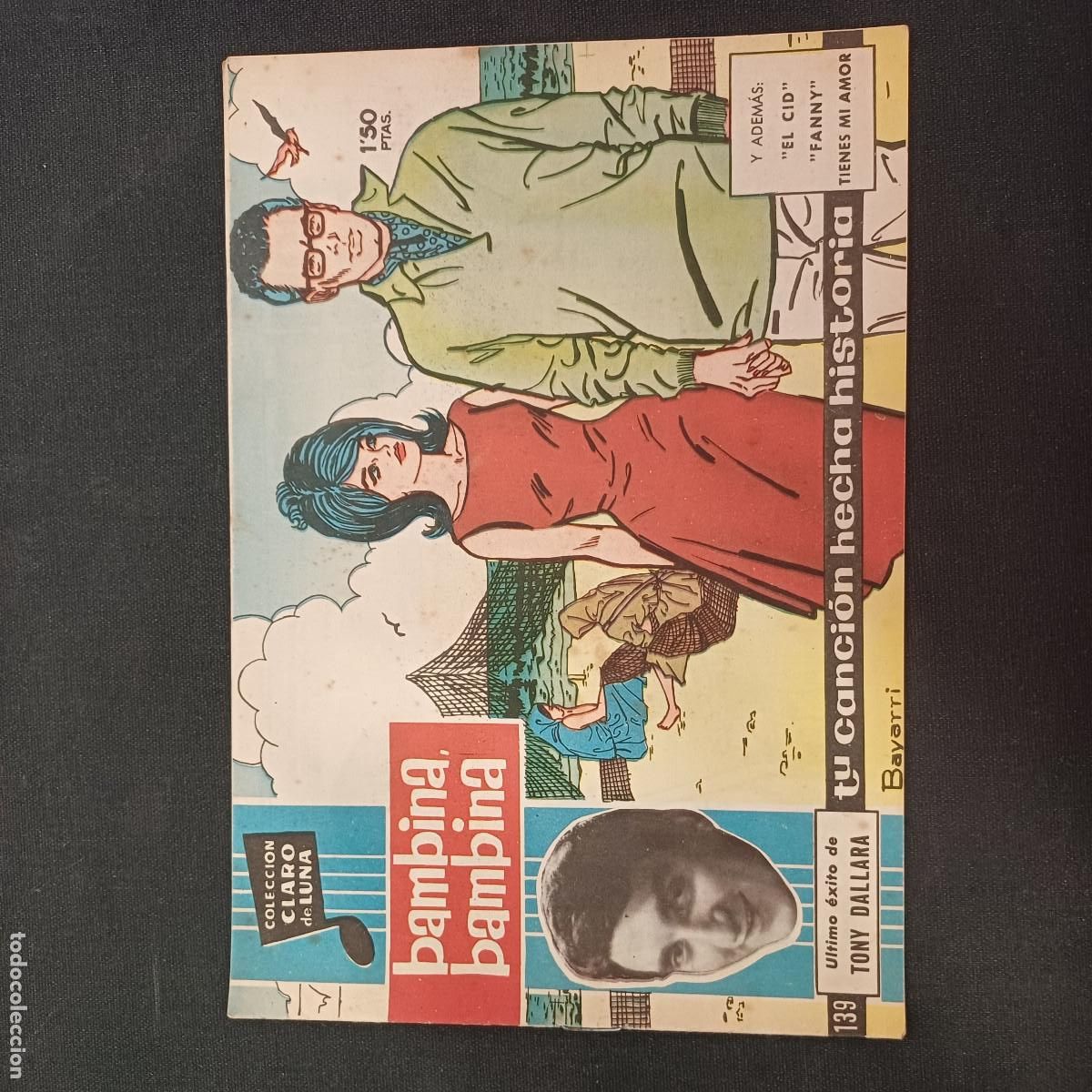 Tebeos: COLECCION CLARO DE LUNA/BAMBINA BAMBINA/TONY DALLARA/DALIDA/N&ordm;139.