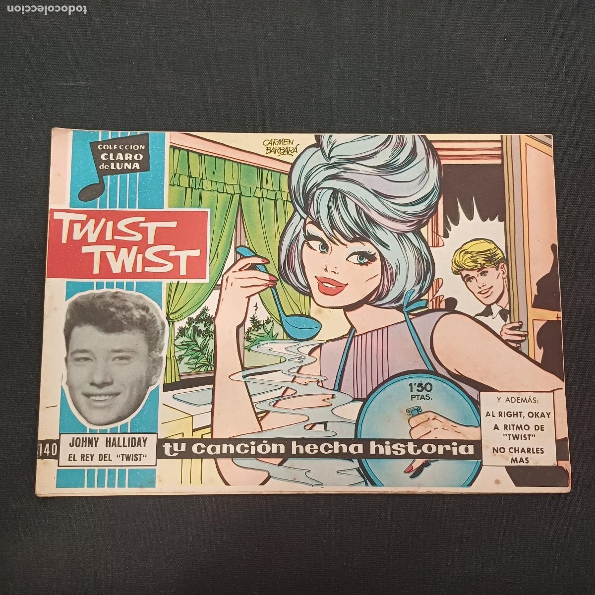 Tebeos: COLECCION CLARO DE LUNA/TWIST TWIST/JOHNNY HALLADAY/N&ordm;140.