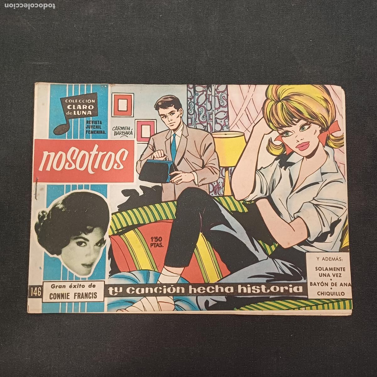 Tebeos: COLECCION CLARO DE LUNA/NOSOTROS/CONNIE FRANCIS/N&ordm;146.