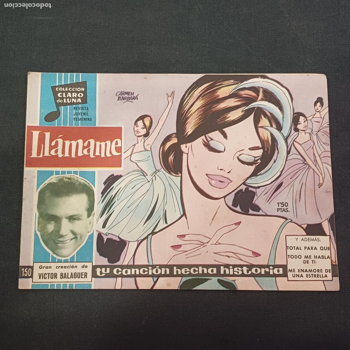 Tebeos: COLECCION CLARO DE LUNA/LLAMAME/VICTOR BALAGUER/N&ordm;150.