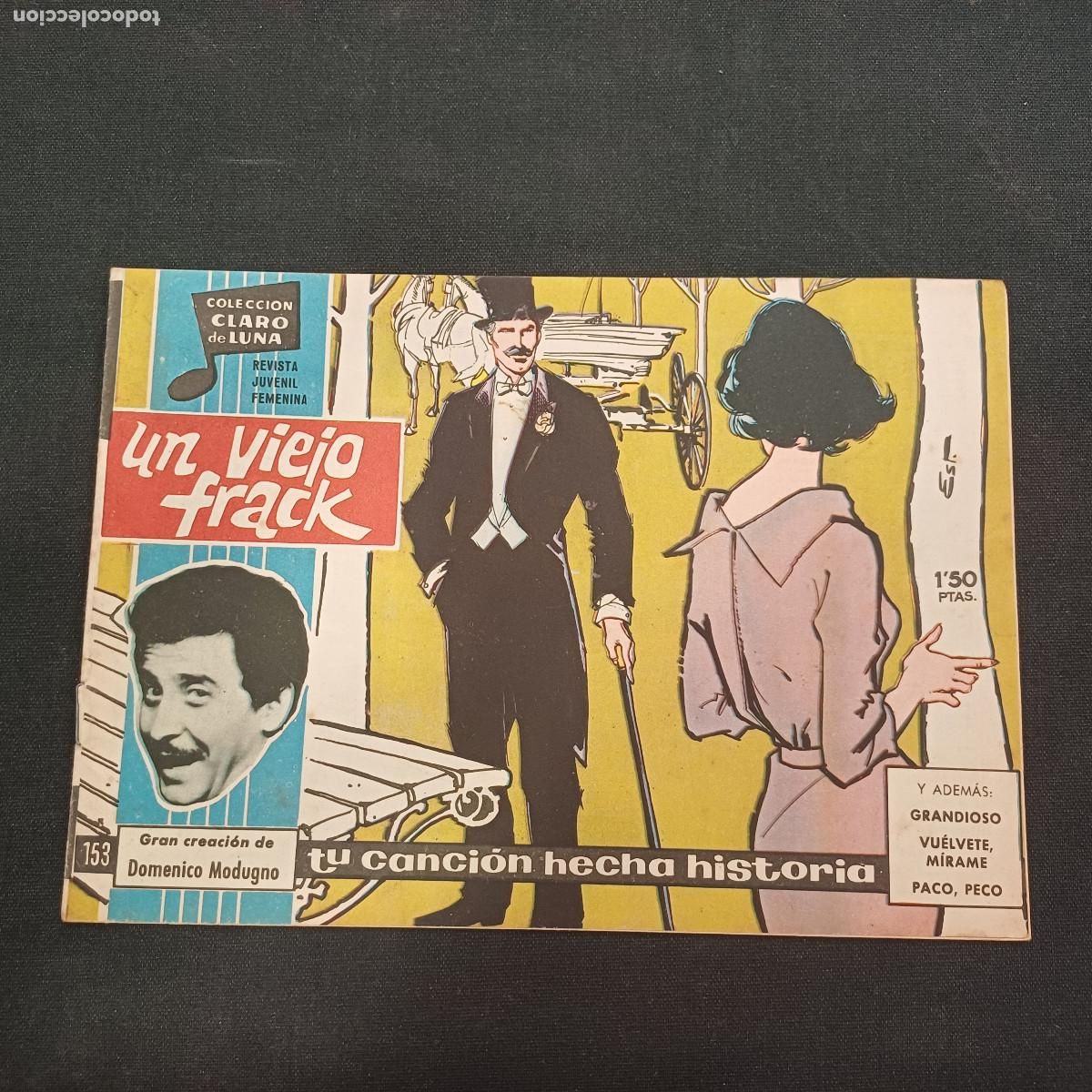 Tebeos: COLECCION CLARO DE LUNA/UN VIEJO FRACK/DOMENICO MODUGNO/N&ordm;153.