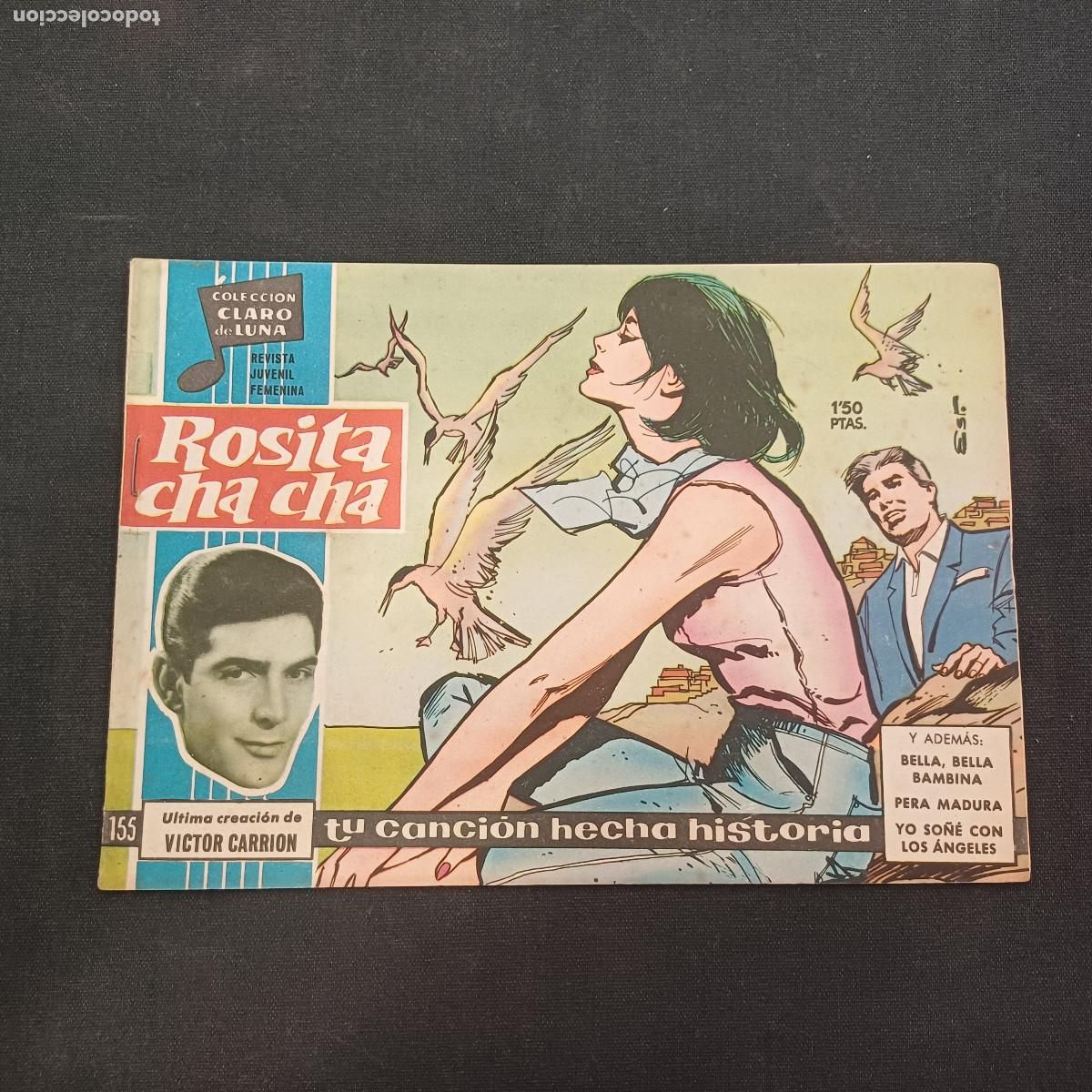Tebeos: COLECCION CLARO DE LUNA/ROSITA CHA CHA/VICTOR CARRION/N&ordm;155.