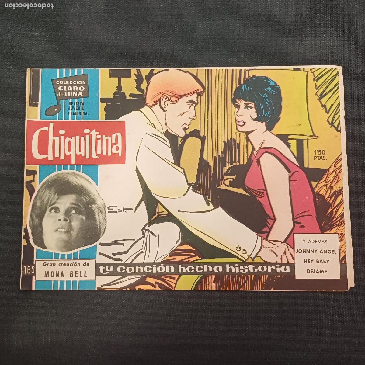 Tebeos: COLECCION CLARO DE LUNA/CHIQUITINA/MONA BELL/N&ordm;165.