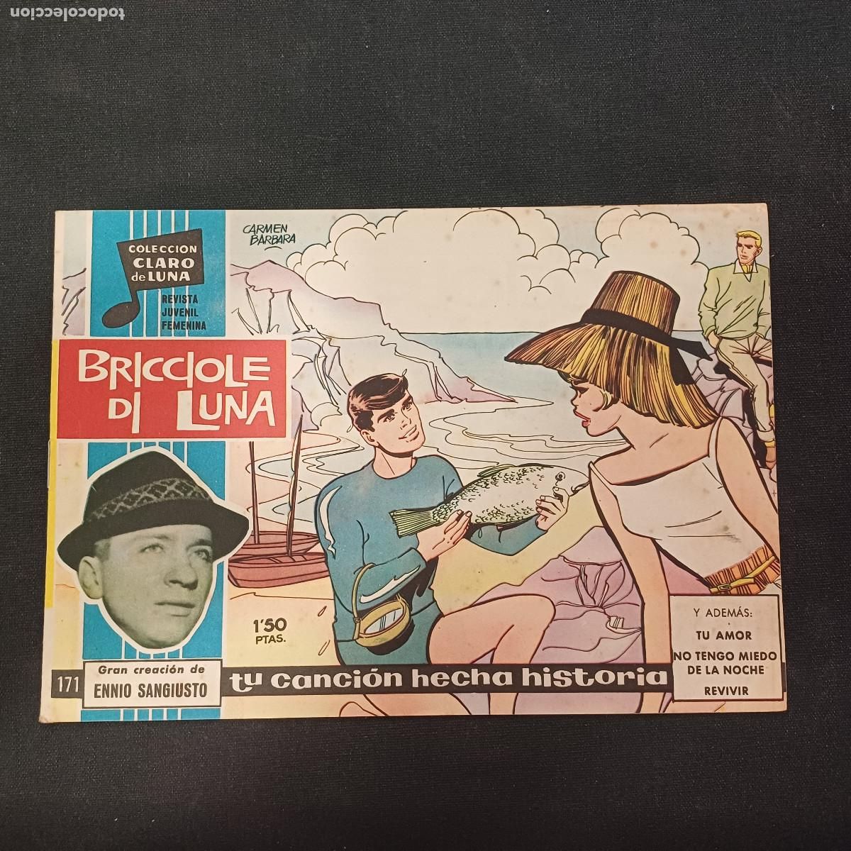 Tebeos: COLECCION CLARO DE LUNA/BRICCIOLE DI LUNA/ENNIO SANGIUSTO/N&ordm;171.