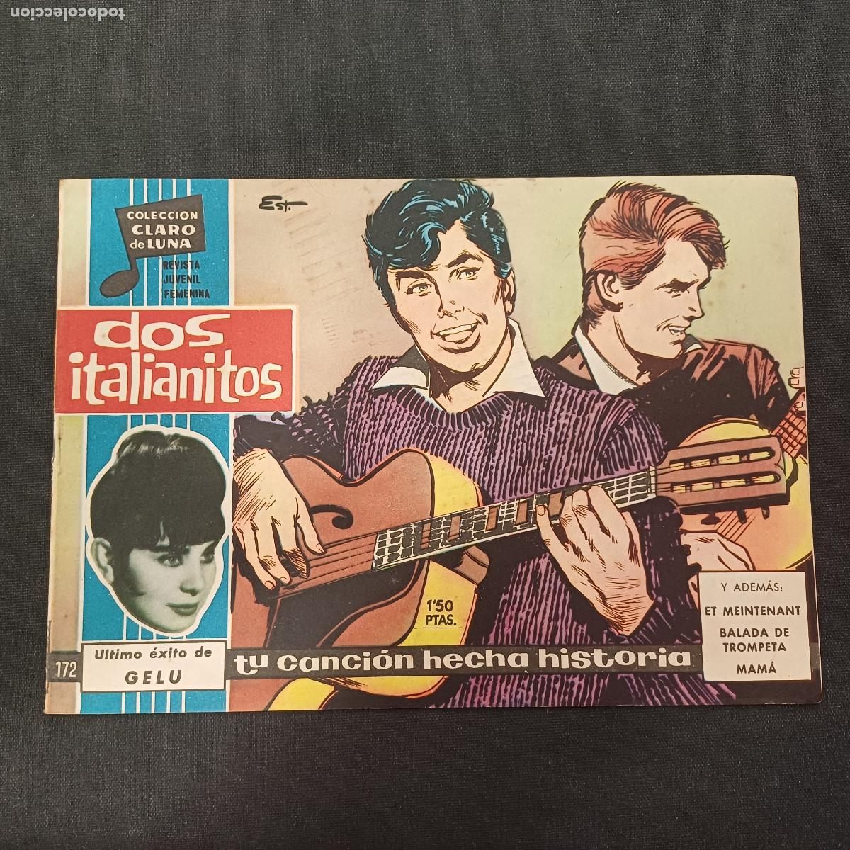 Tebeos: COLECCION CLARO DE LUNA/DOS ITALIANITOS/GELU/N&ordm;172.