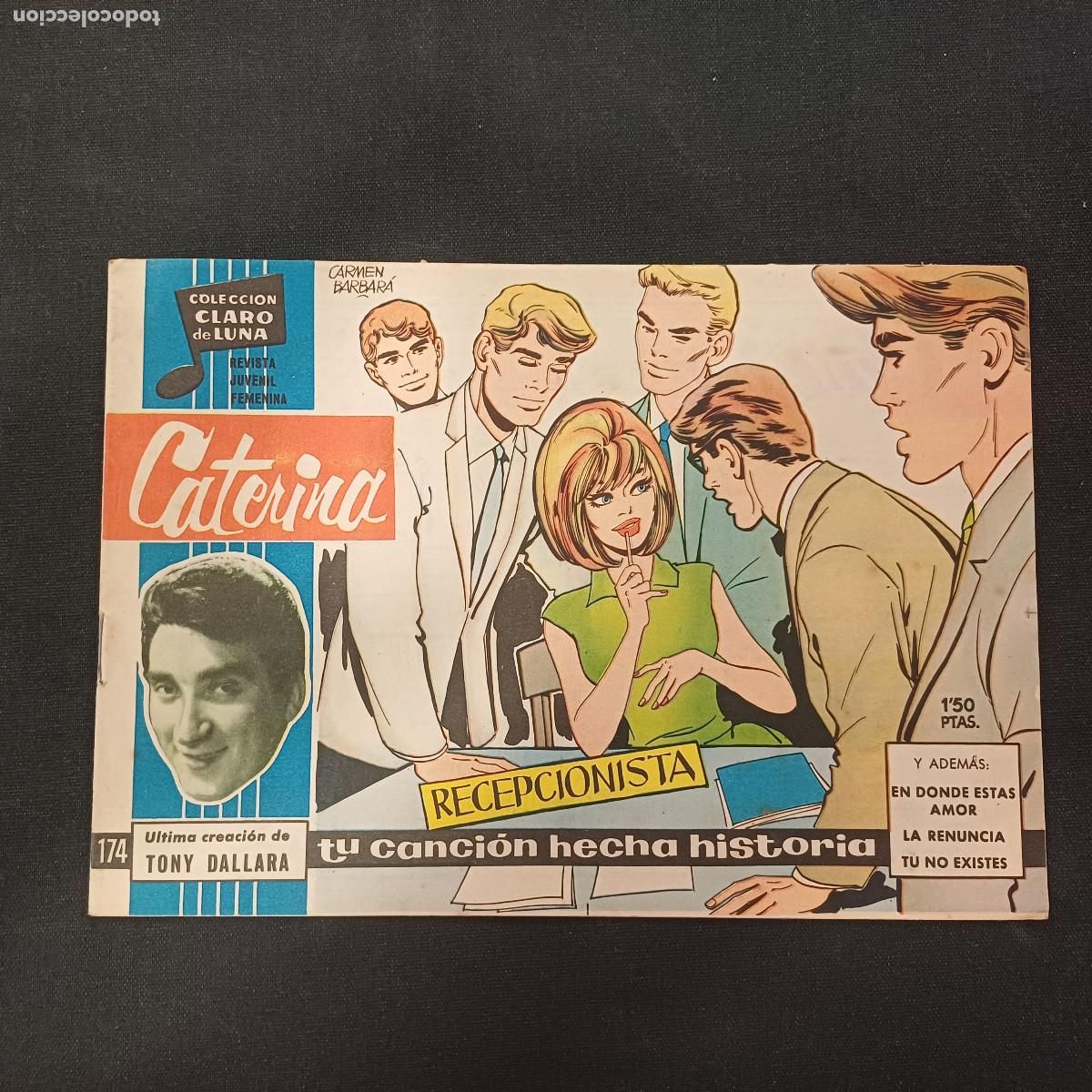 Tebeos: COLECCION CLARO DE LUNA/CATERINA/TONY DALLARA/N&ordm;174.