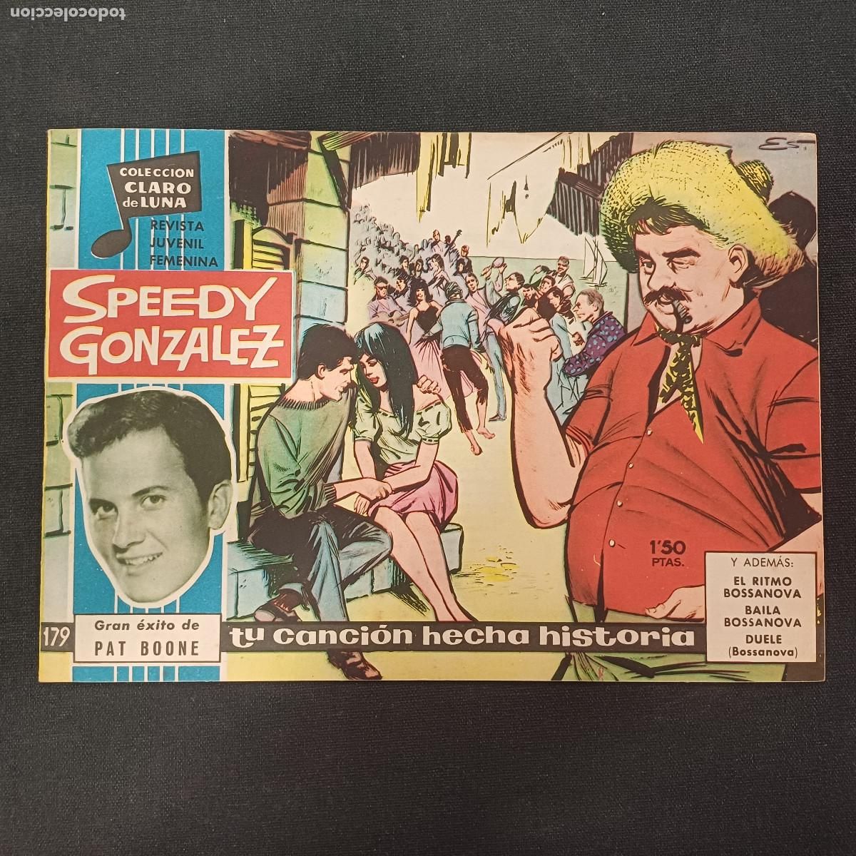 Tebeos: COLECCION CLARO DE LUNA/SPEEDY GONZALEZ/PAT BOONE/N&ordm;179.