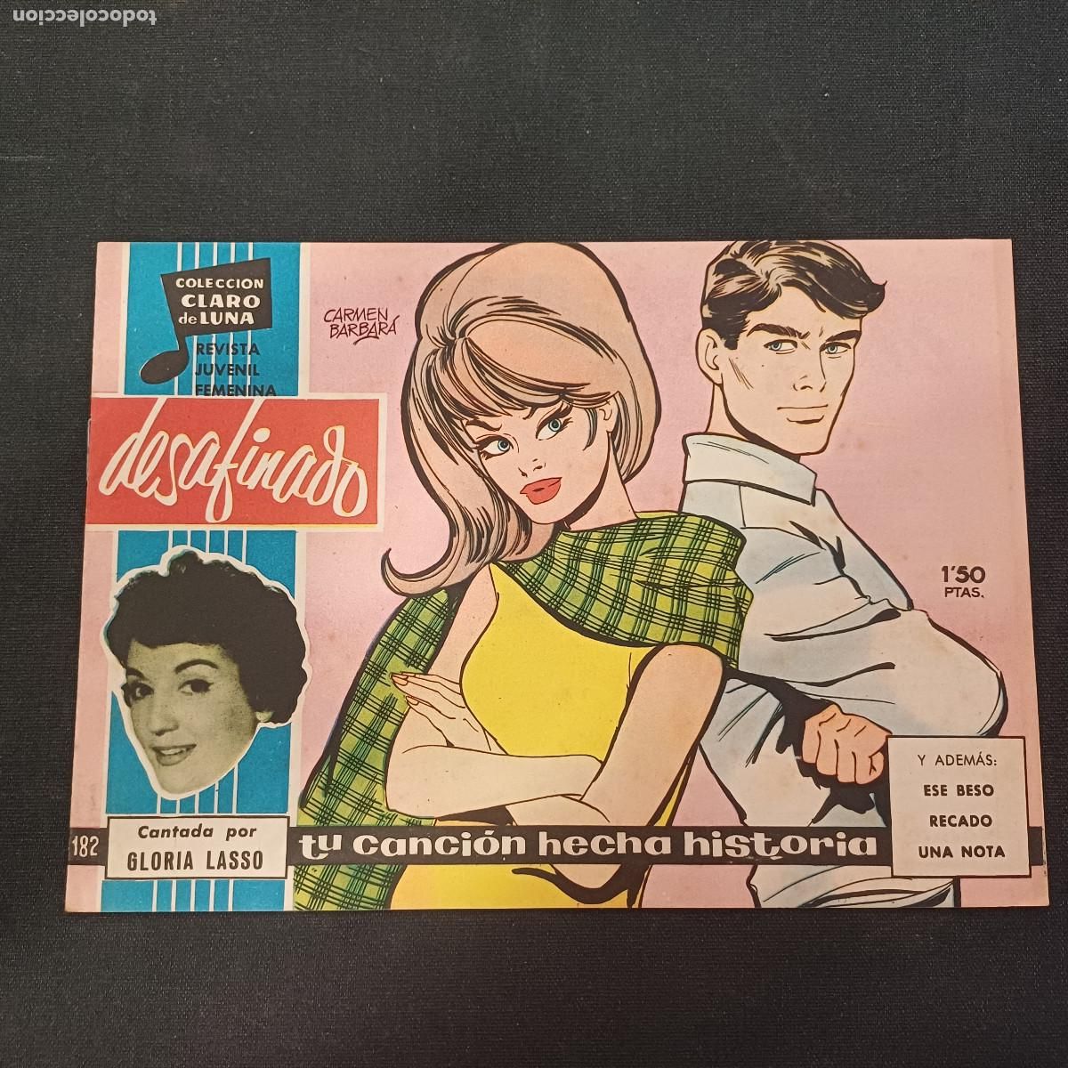 Tebeos: COLECCION CLARO DE LUNA/DESAFINADO/GLORIA LASSO/N&ordm;182.