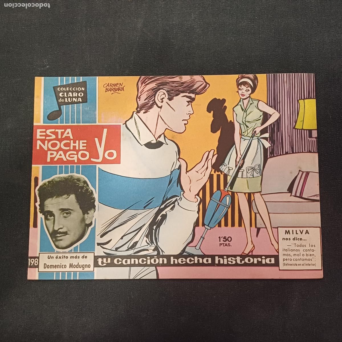 Tebeos: COLECCION CLARO DE LUNA/ESTA NOCHE PAGO YO/DOMENICO MODUGNO/N&ordm;198.