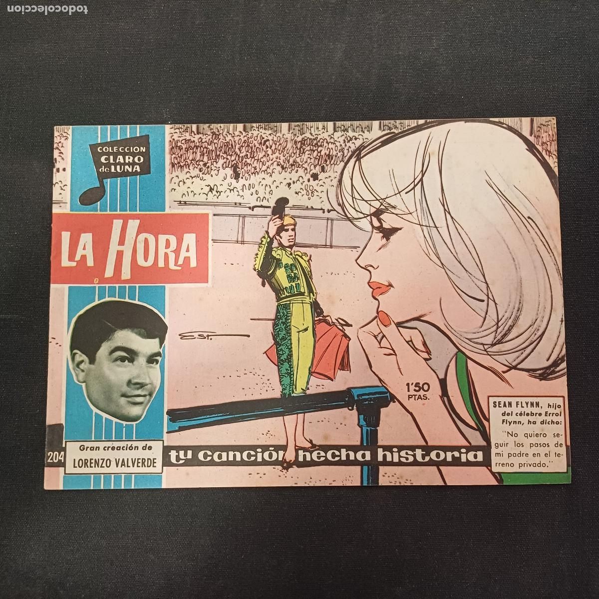 Tebeos: COLECCION CLARO DE LUNA/LA HORA/LORENZO VALVERDE/N&ordm;204.
