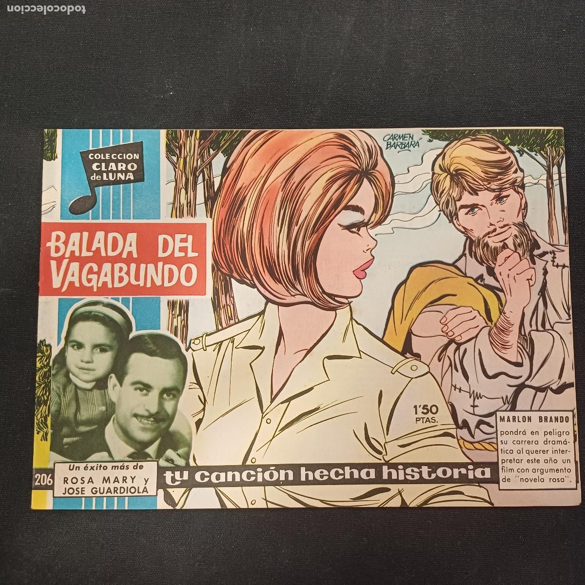 Tebeos: COLECCION CLARO DE LUNA/BALADA DEL VAGABUNDO/ROSA MARI Y JOSE GUARDIOLA/N&ordm;206.