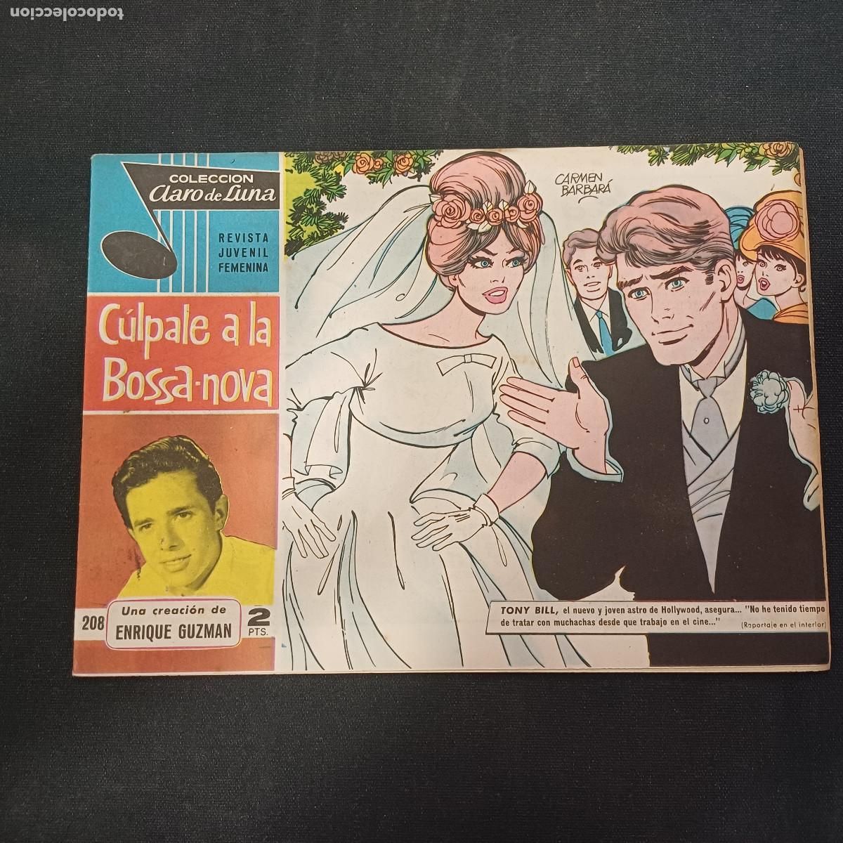 Tebeos: COLECCION CLARO DE LUNA/CULPALE A LA BOSSA NOVA/ENRIQUE GUZMAN/N&ordm;208.