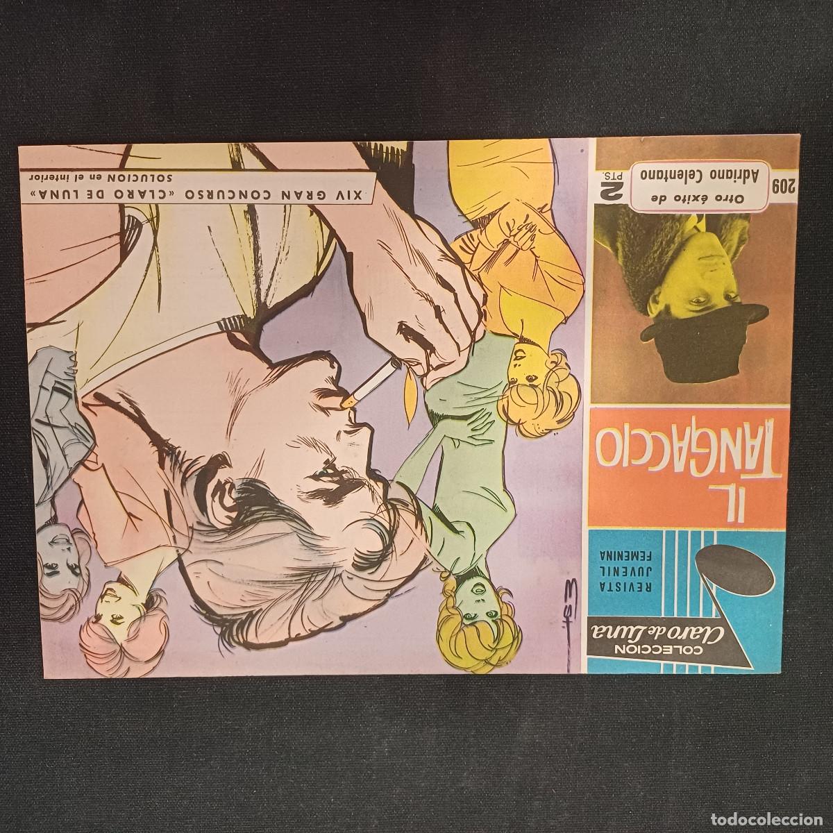 Tebeos: COLECCION CLARO DE LUNA/IL TANGACCIO/ADRIANO CALENTANO/N&ordm;209.