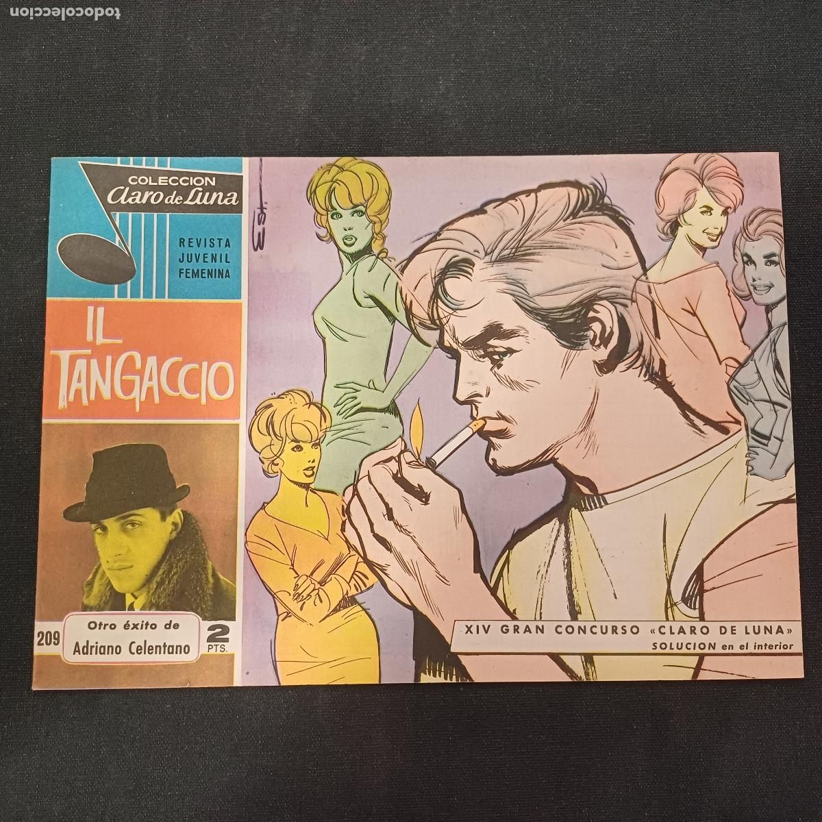 Tebeos: COLECCION CLARO DE LUNA/IL TANGACCIO/ADRIANO CALENTANO/N&ordm;209.