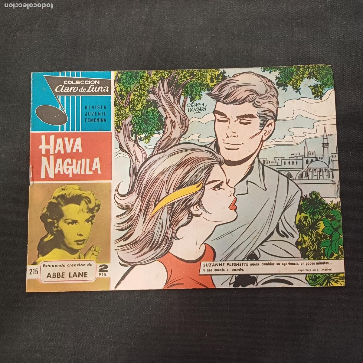 Tebeos: COLECCION CLARO DE LUNA/HAVA NAGUILA/ABBE LANE/N&ordm;215.